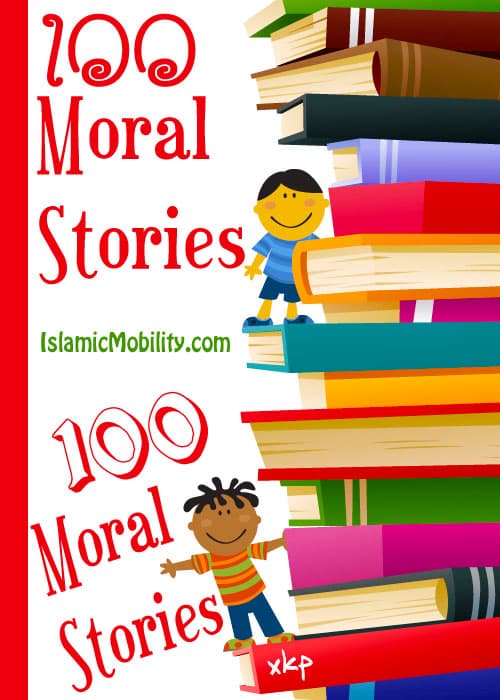 100 Moral Stories by Unknown