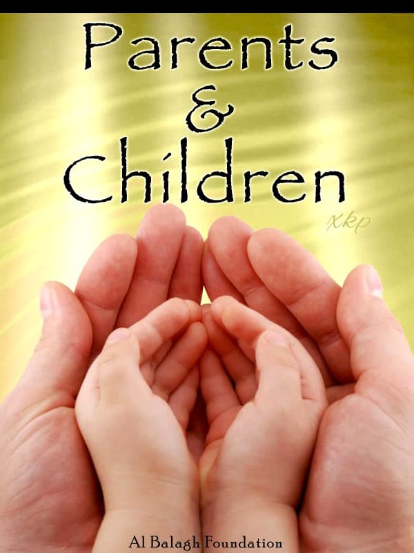 Parents And Children by Al Balagh Foundation