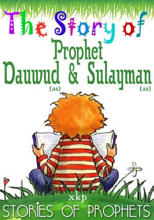 Prophet Dauwud And Sulayman (As) by Unknown