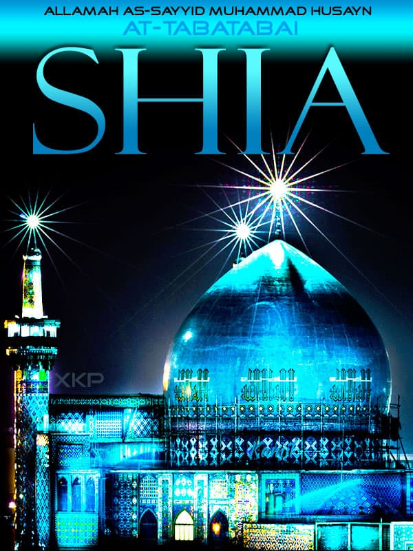 Shia by Allama Muhammad Husain Tabatabai