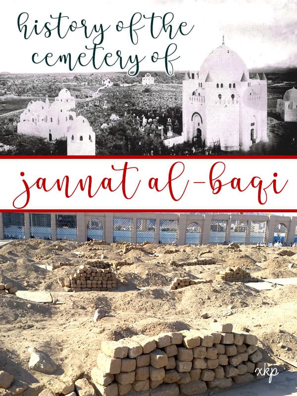 History Of The Cemetery Of Jannat Al Baqi by Unknown