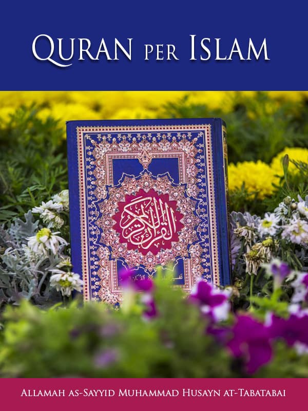 Quran Per Islam by Allama Muhammad Husain Tabatabai