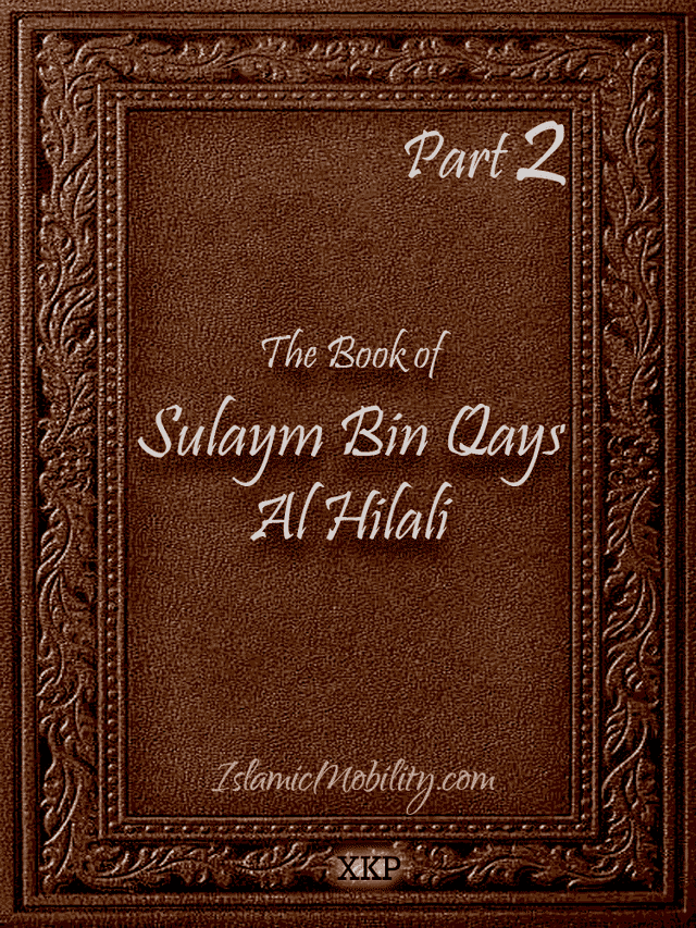 The Book Of Sulaym Bin Qays Al Hilali - Part 2 by Sulaym Bin Qays Al Hilali