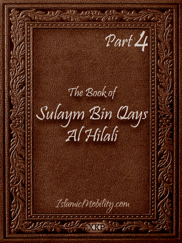 The Book Of Sulaym Bin Qays Al Hilali - Part 4 by Sulaym Bin Qays Al Hilali