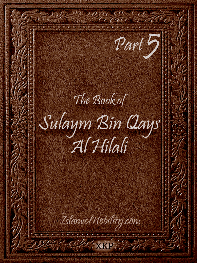The Book Of Sulaym Bin Qays Al Hilali - Part 5 by Sulaym Bin Qays Al Hilali