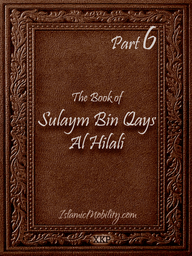 The Book Of Sulaym Bin Qays Al Hilali - Part 6 by Sulaym Bin Qays Al Hilali